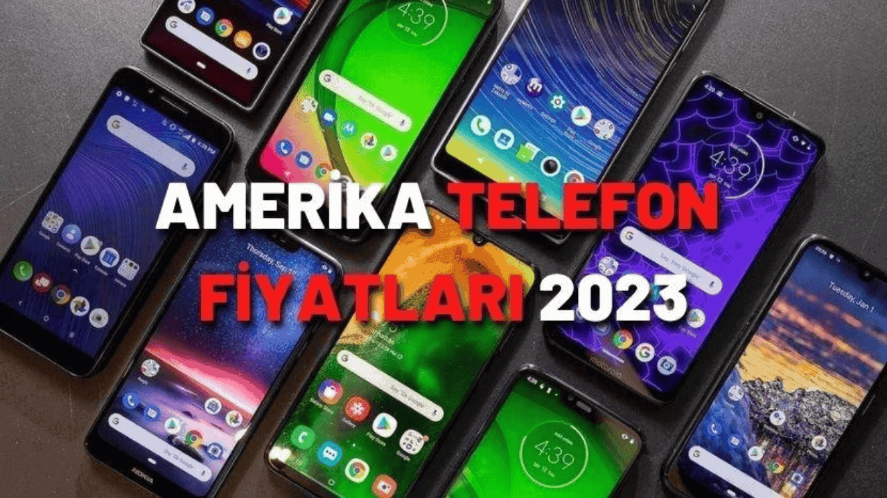 Amerika Telefon Fiyatları 2023 Güncel ABD iPhone 13 ve 14 Fiyatı