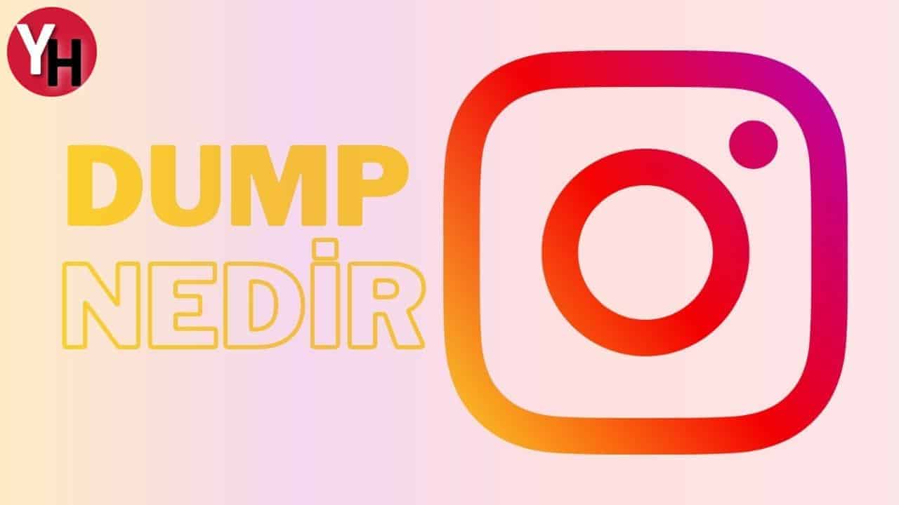 Dump Nedir? (February Dump ve Dump Atmak)