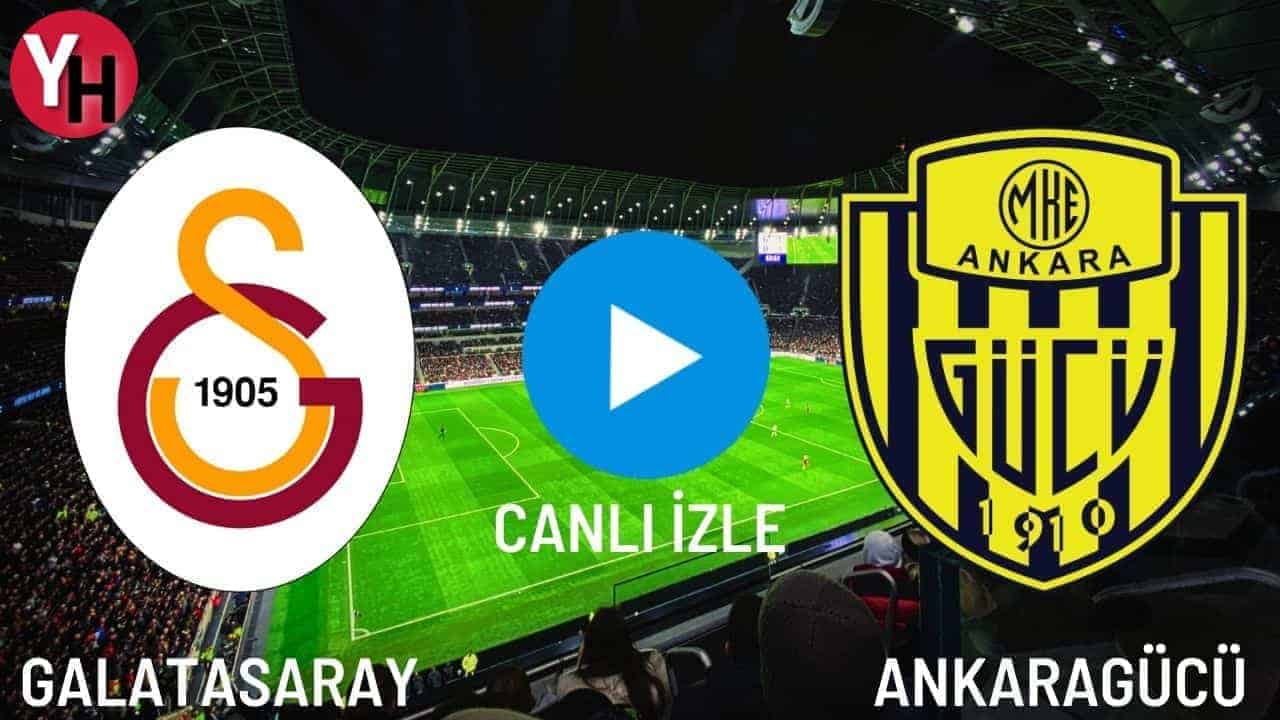 Galatasaray (GS) – Ankaragücü Maçı Canlı İzle! Taraftarium24, Selçuk Sports, Justin TV Canlı Maç İzle!
