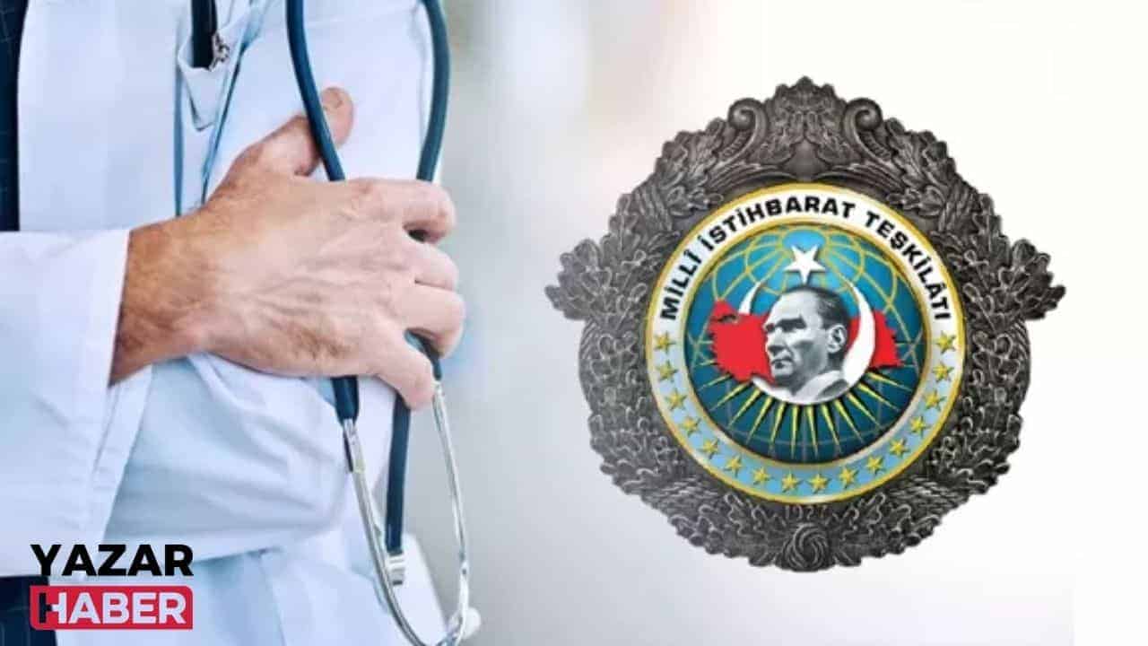 Milli İstihbarat Teşkilatı’ndan Tarihinde Bir İlk: Sağlık Personeli ve Doktor Alımı