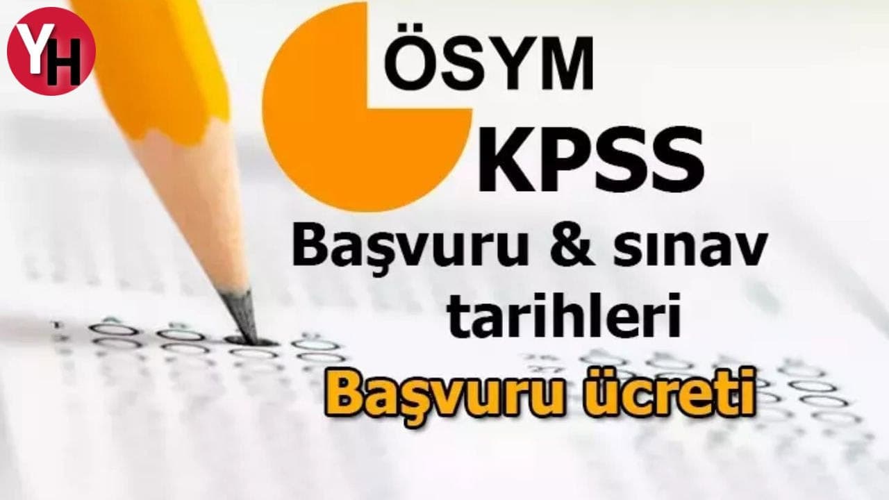 ÖSYM 2024 KPSS Başvuru Tarihleri ve Ücreti Belirlendi!