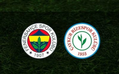 Fenerbahçe Çaykur Rizespor maçı ne zaman, saat kaçta ve hangi kanalda?