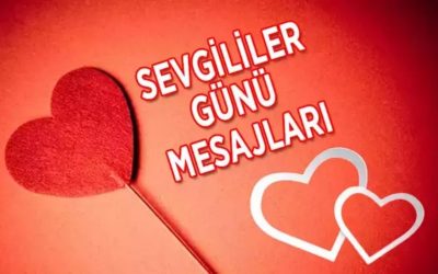 Sevgililer Günü Mesajları: Kalpten Gelen En Güzel Sözler