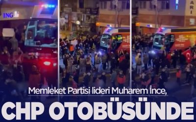 Muharrem İnce, Memleket Partisi lideri olarak CHP otobüsünde.