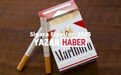 Sigara Fiyatları 2025 Zamlı Sigara Fiyat Listesi Açıklandı