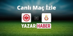 Galatasaray Eintracht Frankfurt Maçı Şifresiz Canlı İzle Şampiyonlar Ligi Canlı Yayın