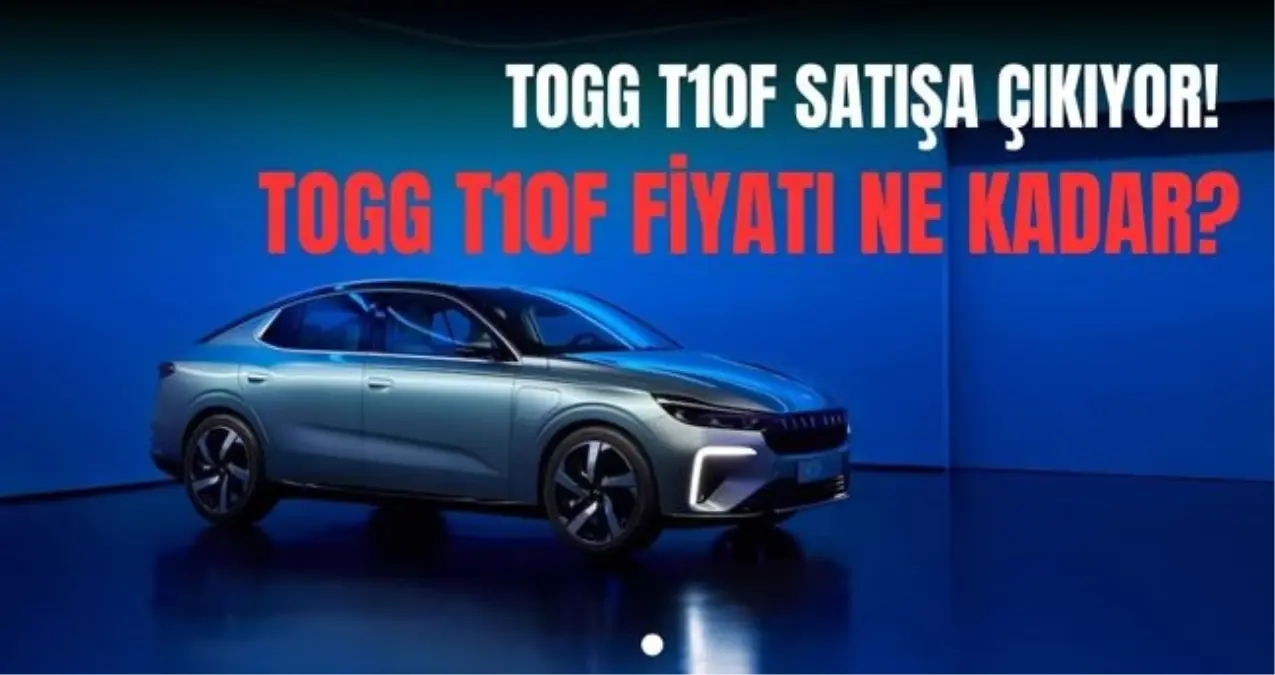 togg-t10f-fiyati-ne-kadar-togg-t10f-ne-zaman-19026221_600_amp.jpg