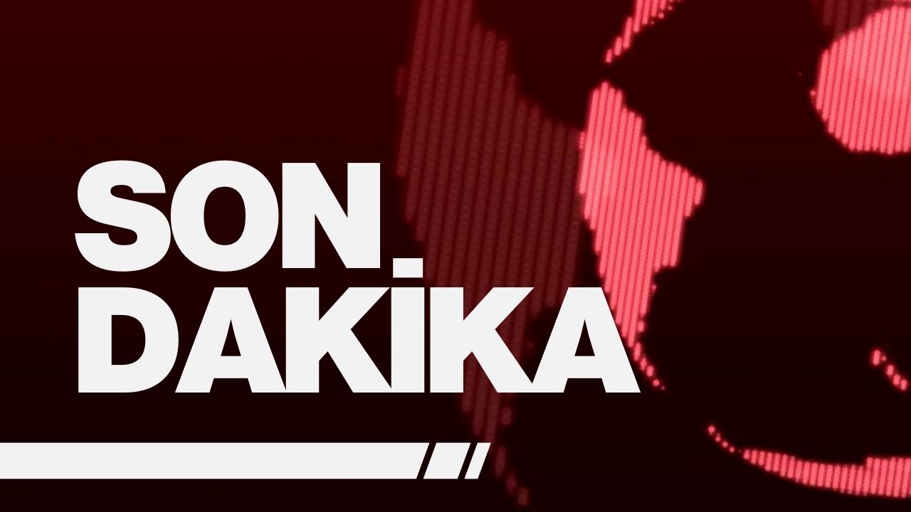 Son Dakika Haberler
